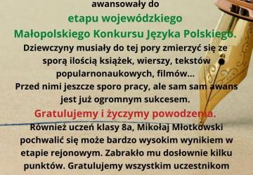 SUKCES - awans do etapu wojewódzkiego Małopolskiego Konkursu z języka polskiego