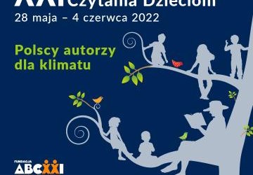 XXI Ogólnopolski Tydzień Czytania Dzieciom pod hasłem „Polscy autorzy dla klimatu”