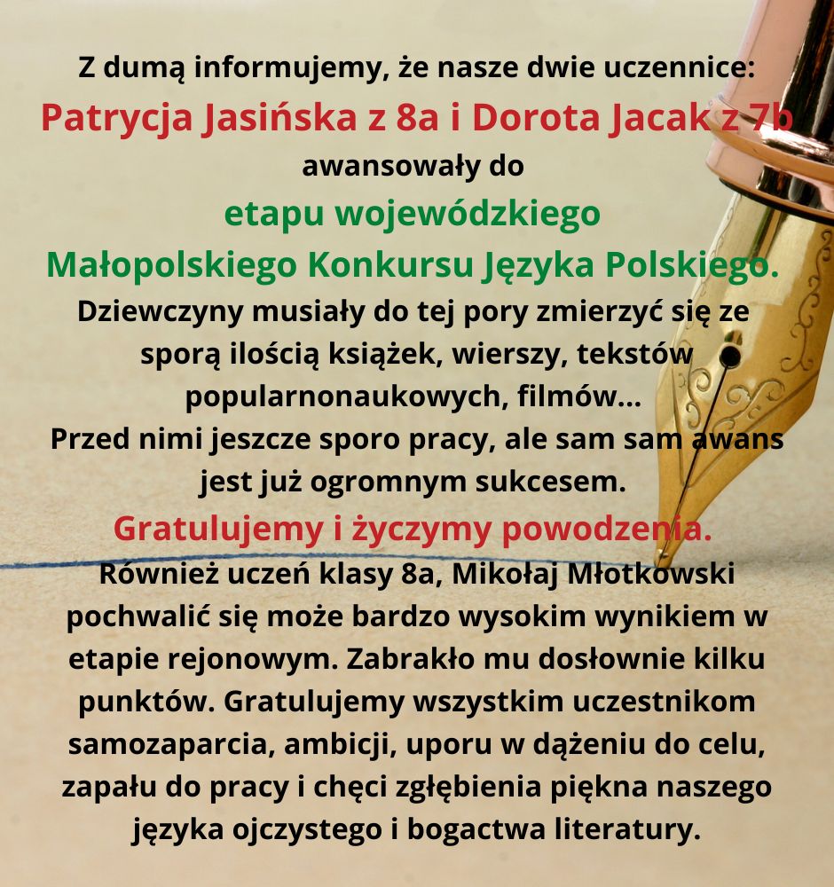 SUKCES - awans do etapu wojewódzkiego Małopolskiego Konkursu z języka polskiego