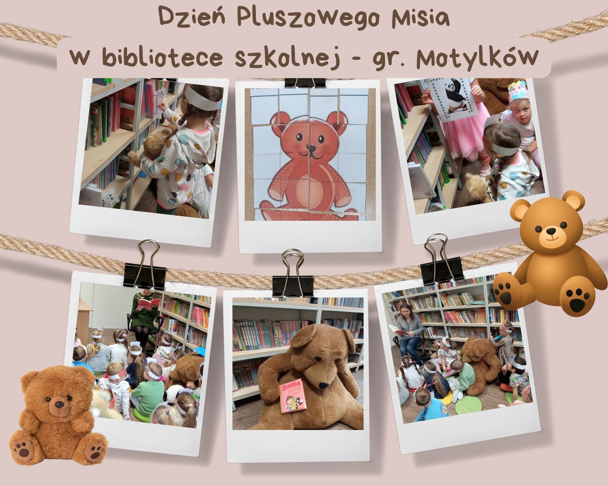 Dzień Pluszowego Misia 🐻🧸 w bibliotece szkolnej - gr. Motylków🦋