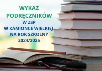 Wykaz podręczników w ZSP w Kamionce Wielkiej na rok szkolny 2024/2025