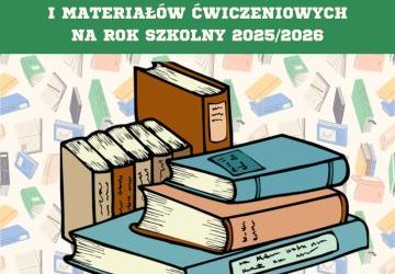 Szkolny zestaw podręczników i materiałów ćwiczeniowych na rok szkolny 2025/2026