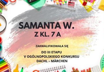 SUKCES!!! III etap -  V Ogólnopolskiego Konkursu „DACHL – Märchen”