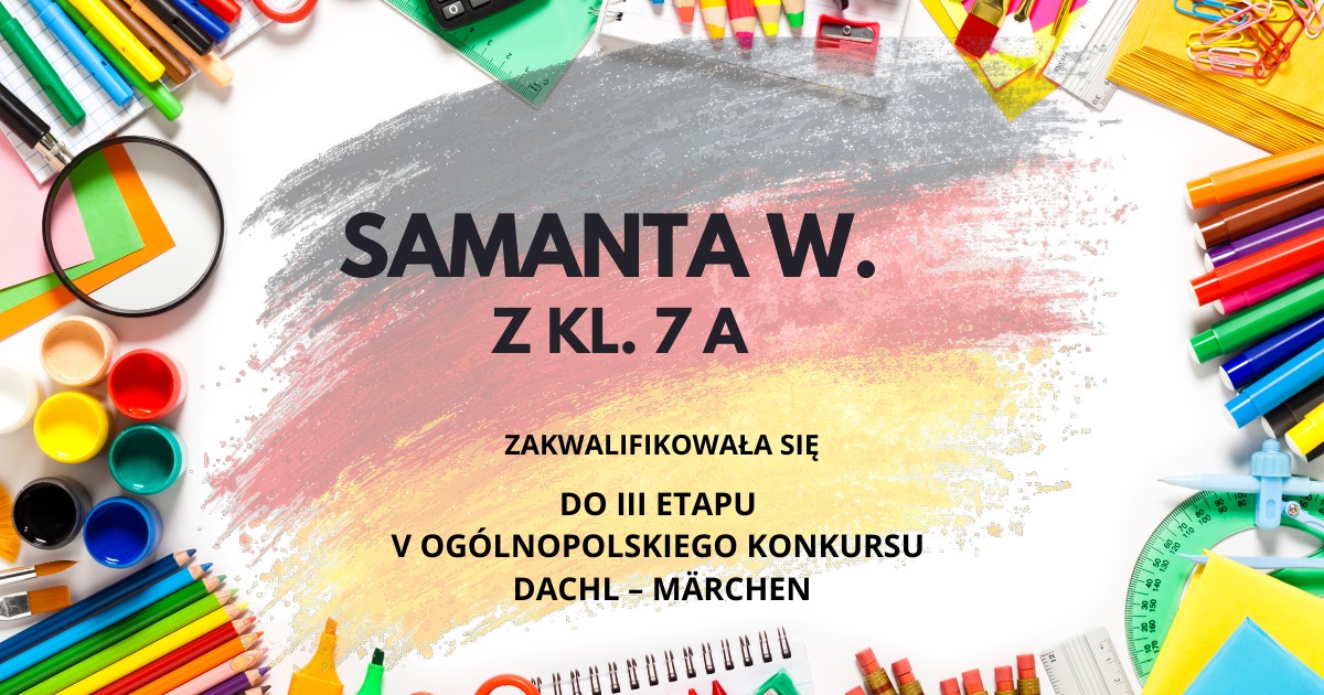 SUKCES!!! III etap -  V Ogólnopolskiego Konkursu „DACHL – Märchen”