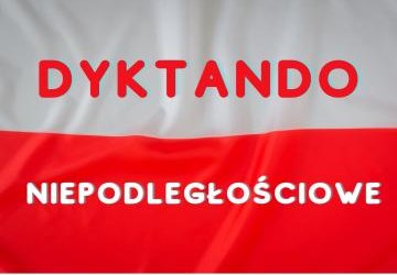 Dyktando Niepodległościowe